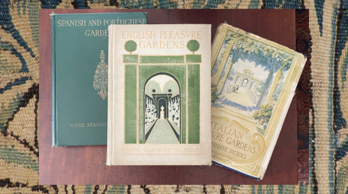 Three books on European gardens by Rose Standish Nichols
